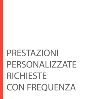 Prestazioni richieste con frequenza